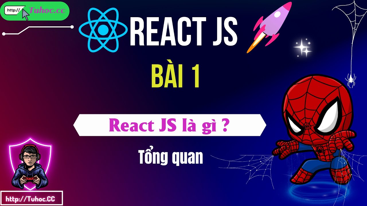 React JS từ cơ bản đến nâng cao - reactjs full course for free